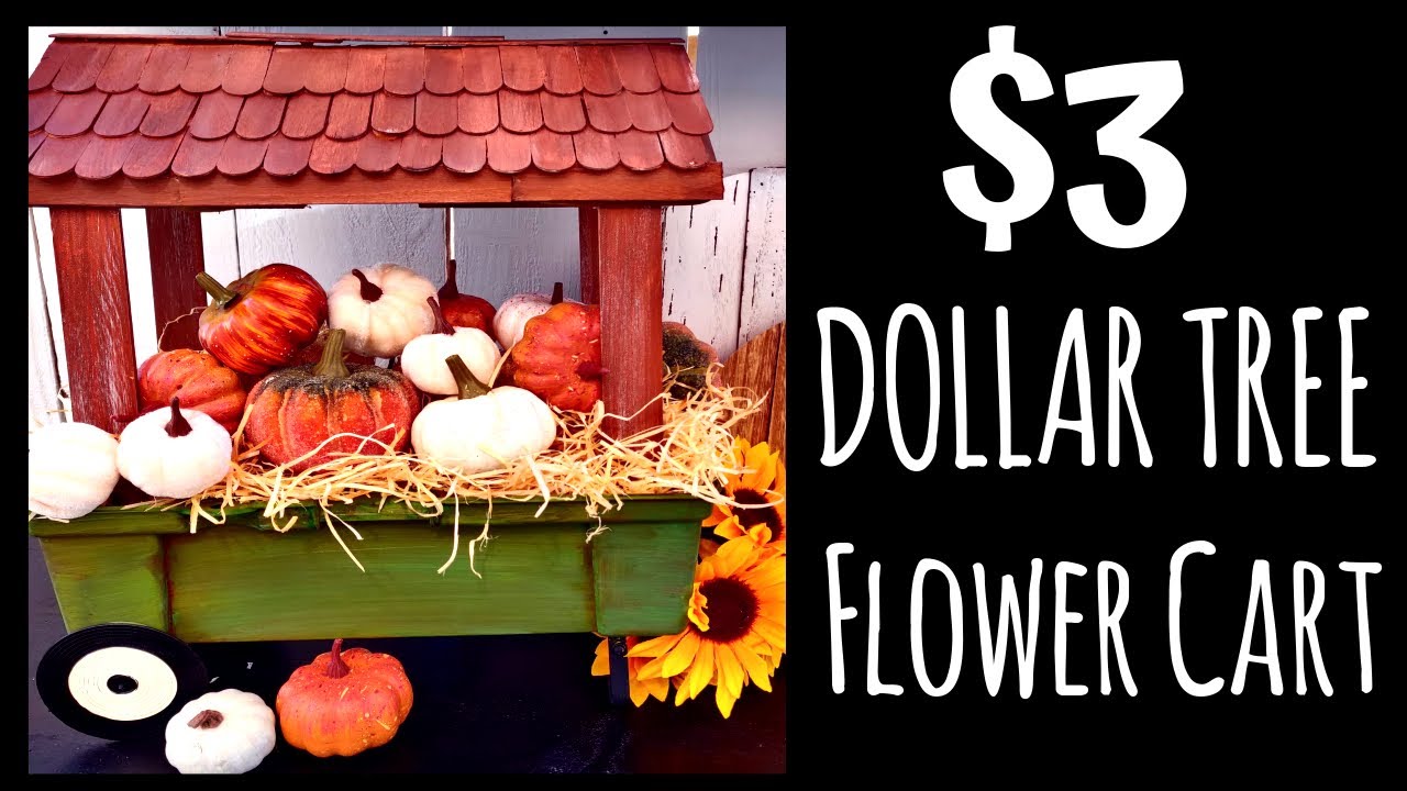 DOLLAR TREE $3 FLOWER CART DIY | HOME DECOR DUPE AT HOME STORE
