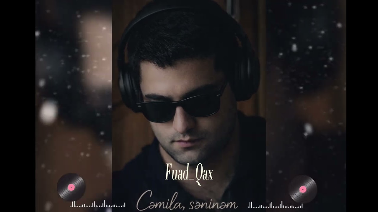 Dj Fuad-Edit(Cəmilə-Səninəm)Fun edit.mp3#cəmilə#səninəm#remix
