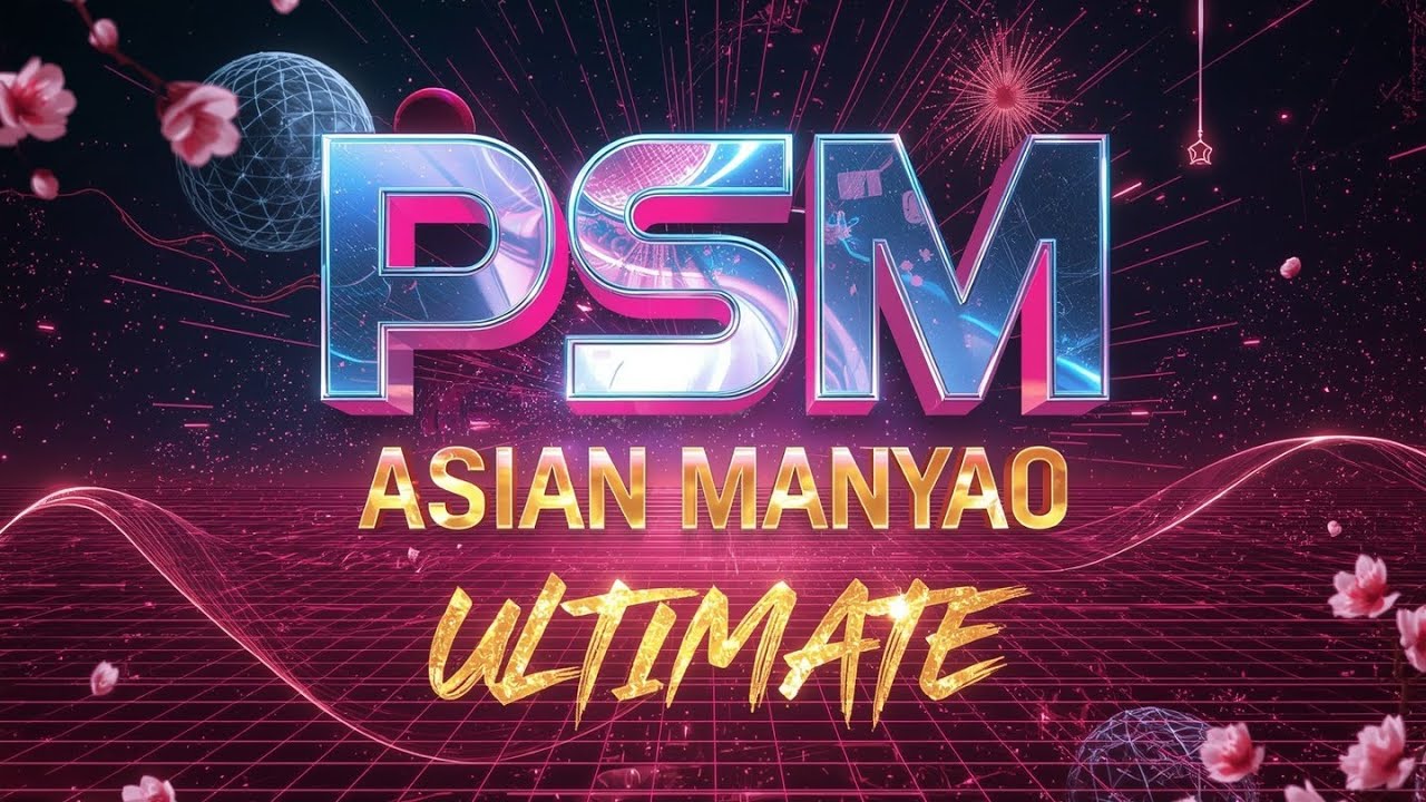 Asian Manyao EDM Ultimate Pack