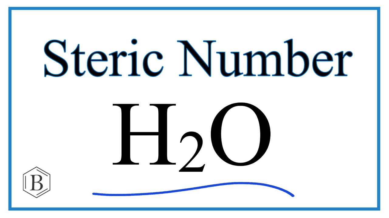 Steric Number H2O (Water)
