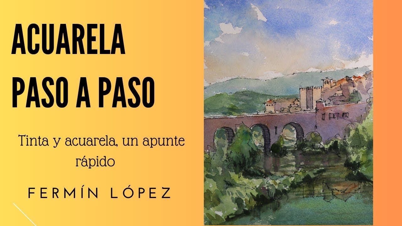 Paso a Paso Tinta, pluma y Acuarela
