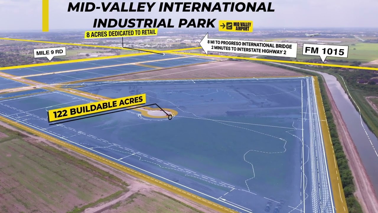 Mid Valley International Industrial Park, Weslaco Texas