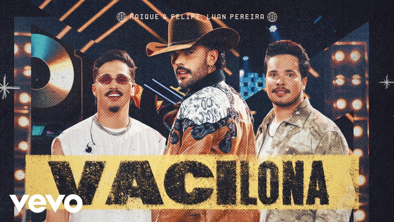 Kaique e Felipe, Luan Pereira - Vacilona (Ao Vivo)