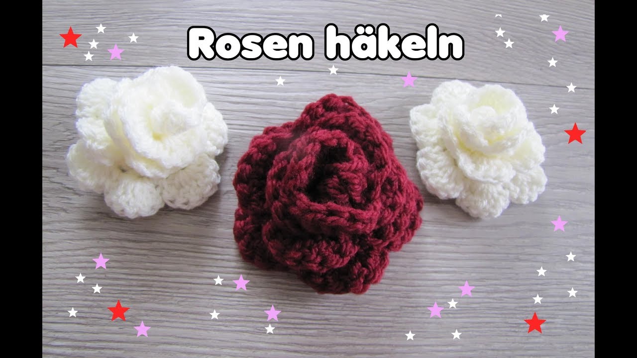 Wundersch&ouml;ne ROSE h&auml;keln - super einfach! *Carolines Welt*
