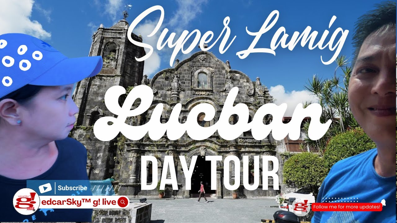 Lucban Day Tour | Super Lamig full vlog @edcarSkyglive