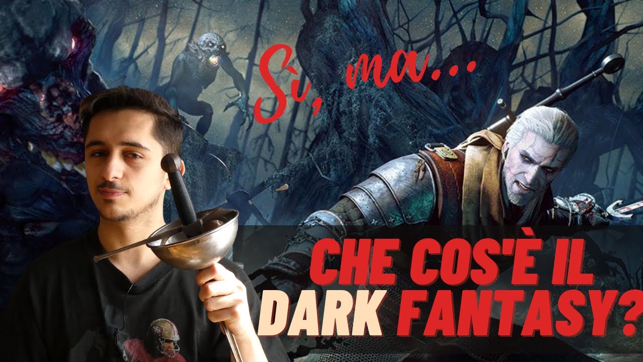 Dark Fantasy - Un'introduzione