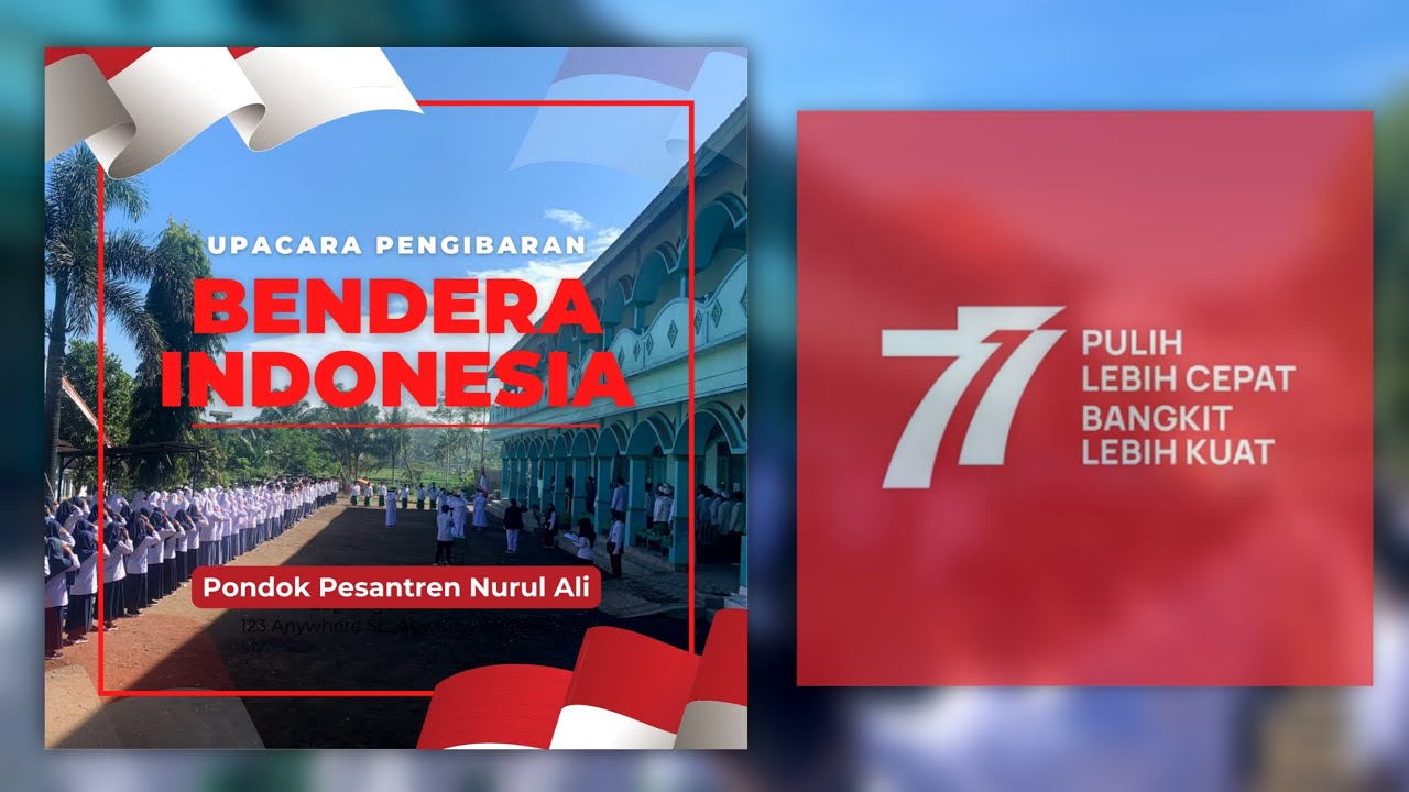 UPACARA BENDERA 🇮🇩 | HUT RI KE 77 | PONDOK PESANTREN NURUL ALI