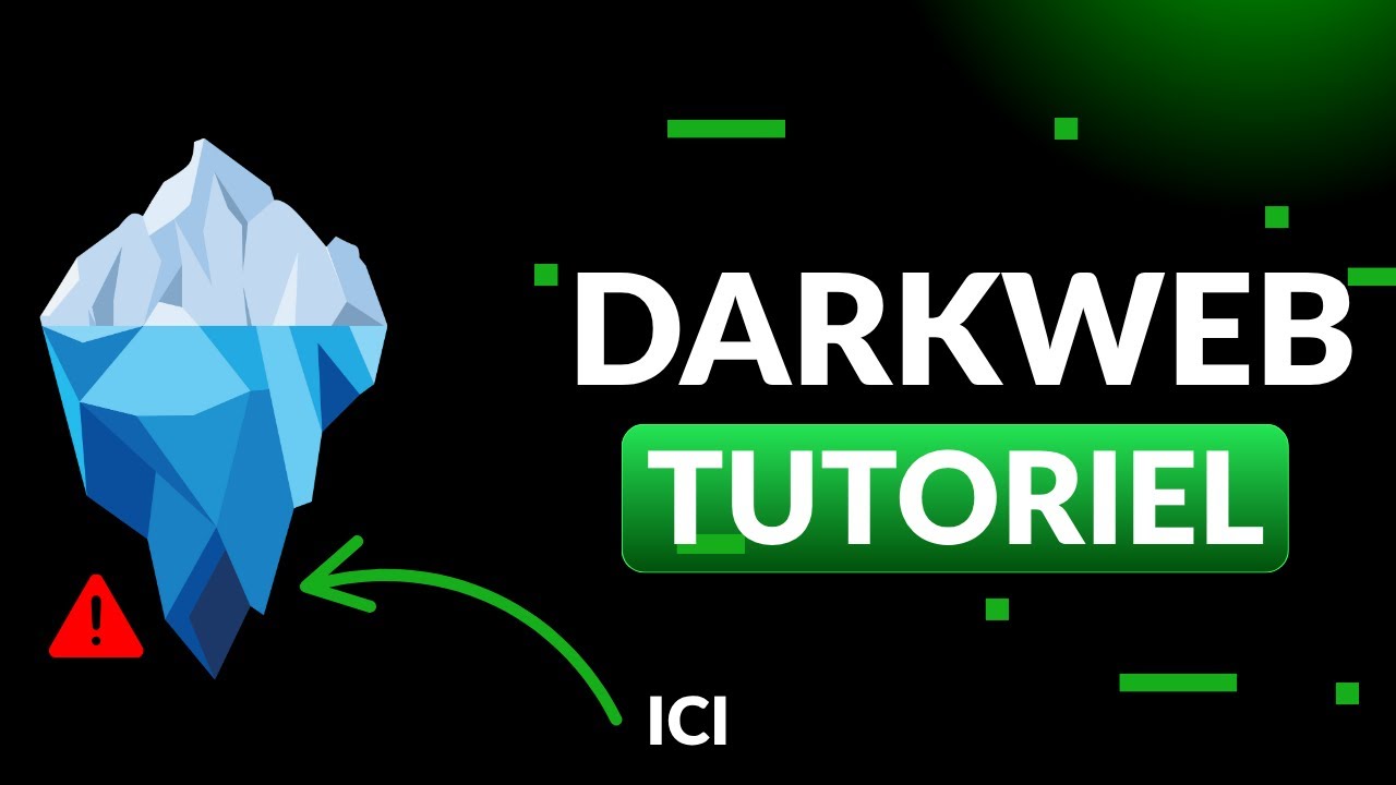 Comment Accéder au DARK WEB (Guide complet)
