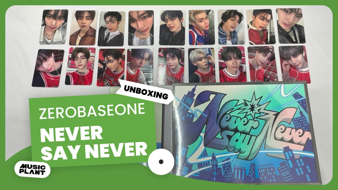 [UNBOXING] ZEROBASEONE - THE 1ST FULL ALBUM [NEVER SAY NEVER]