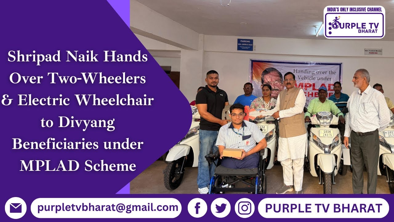 Shripad Naik Hands Over Two Wheelers & Electric Wheelchair to Divyang Beneficiaries under MPLAD Sche