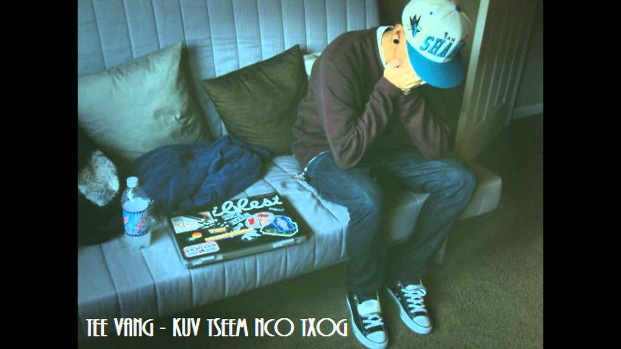 tee vang - kuv tseem nco txog