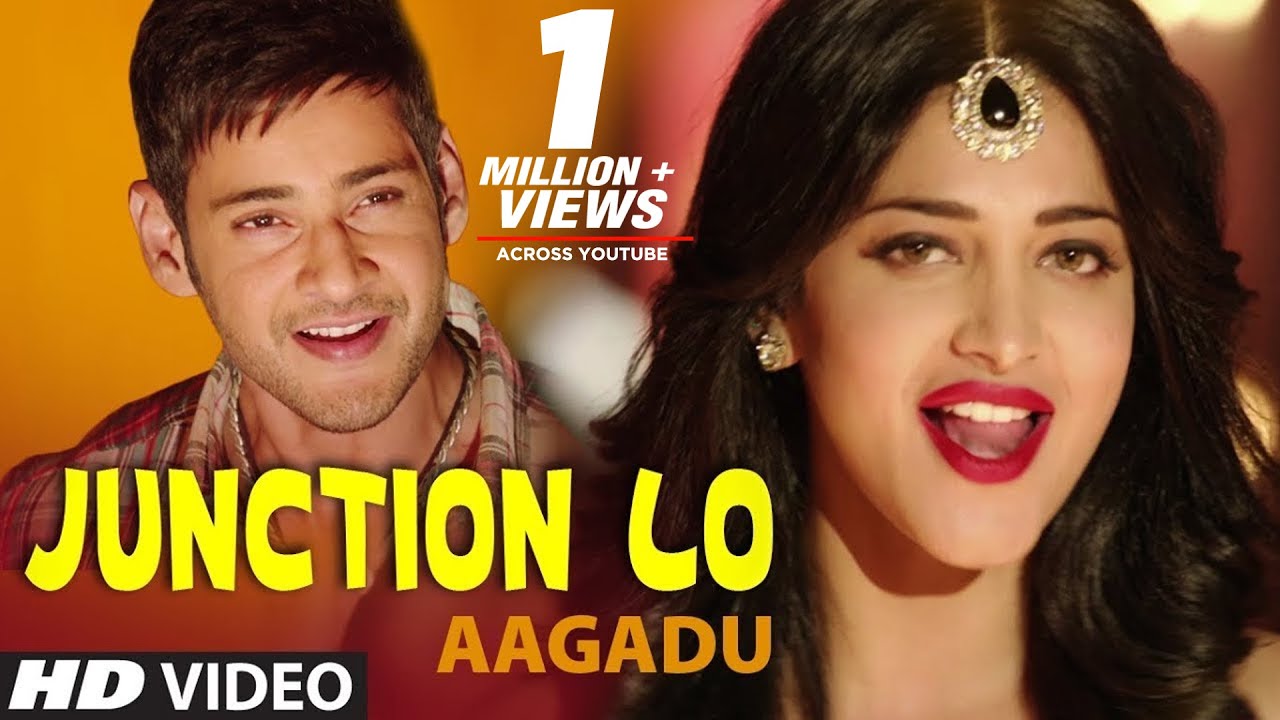 Aagadu Video Song | Junction Lo Video Song | Mahesh Babu, Shruti Haasan, Tamannaah Bhatia |Thaman S