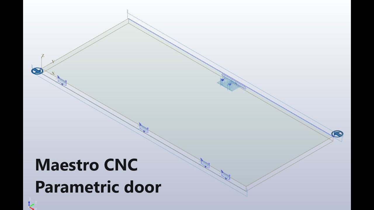 Maestro CNC: Parametric door tutorial