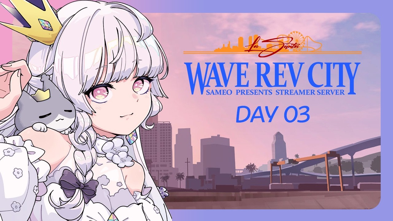 【#WRCGTA】DAY03｜なかよくなりたいな【VTuber / 玖堂ネル】