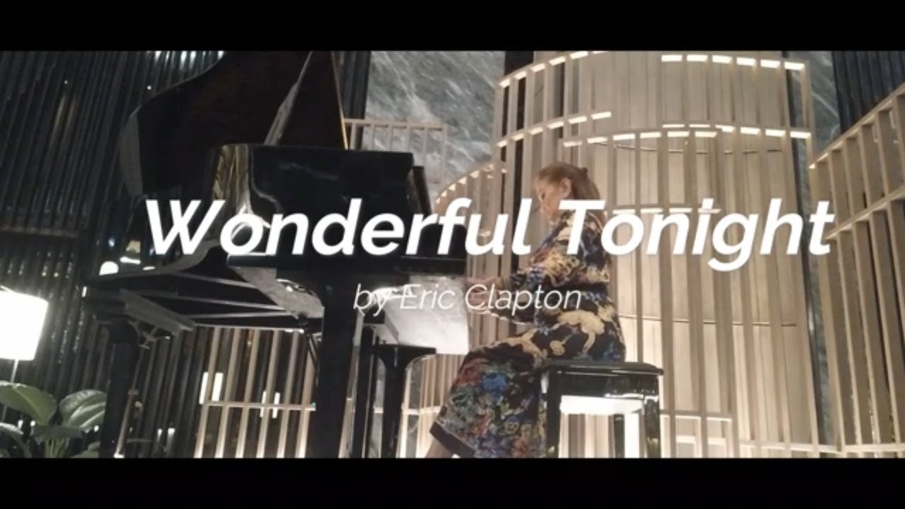 Wonderful Tonight - Okura Hotel