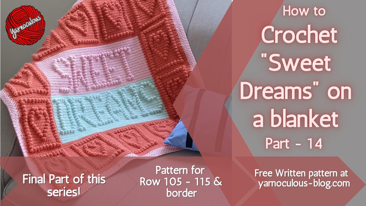 Easy crochet blanket pattern | How to crochet words  and crochet hearts on a blanket - 14 |