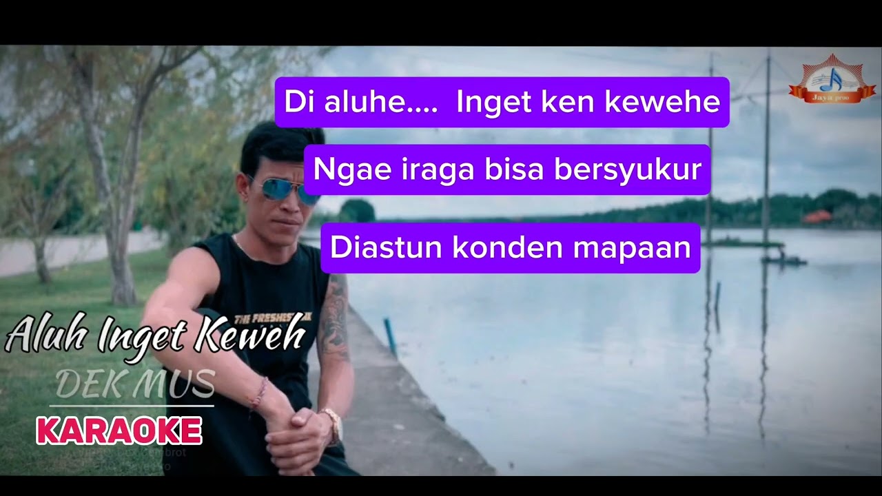 KARAOKE_ALUH INGET KEWEH_dek mus 
