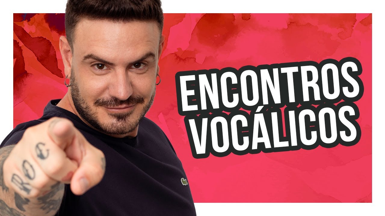 Encontros Vocálicos - DITONGO, TRITONGO e HIATO