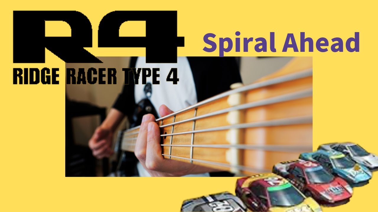 Spiral Ahead - R4 / Ridge Racer Type 4 - 【ベース弾いてみた】