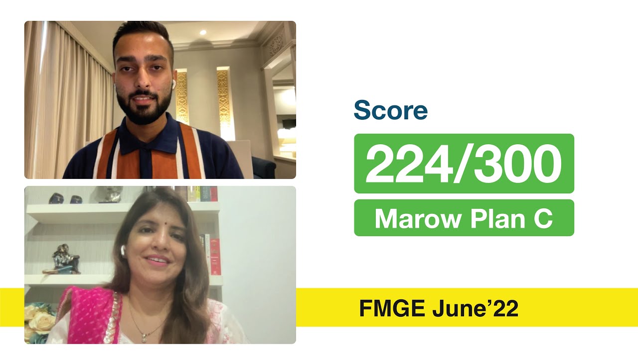 FMGE June'22 - Dr Sehaj (Plan C) who scored 224/300 shares his preparation strategies with Dr Sakshi