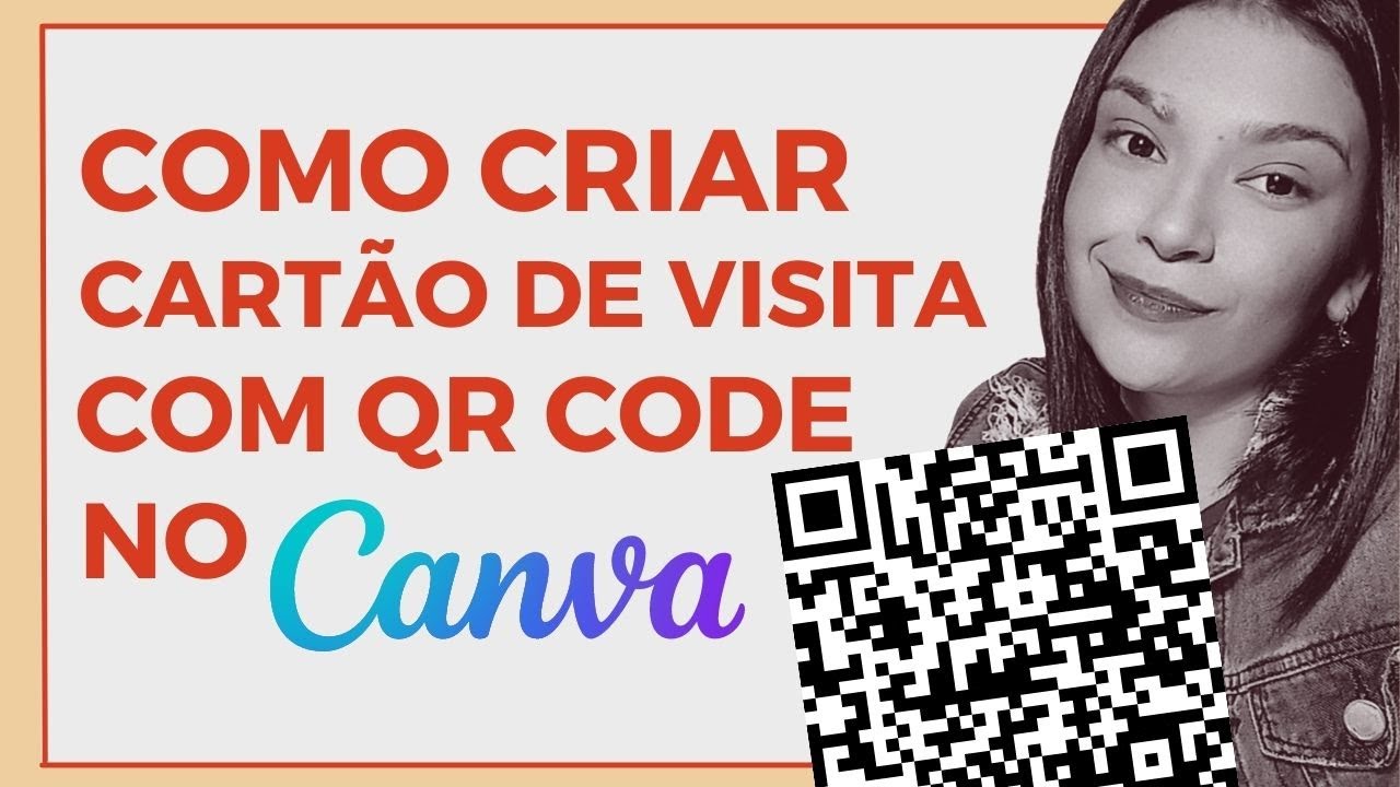 COMO CRIAR CART&Atilde;O DE VISITA COM QR CODE NO CANVA !! #CANVA #CART&Atilde;ODEVISITA #QRCODE