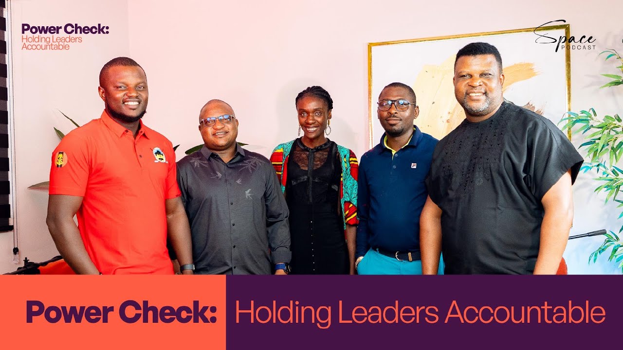 POWER CHECK | HOLDING LEADERS ACCOUNTABLE | EPISODE 1