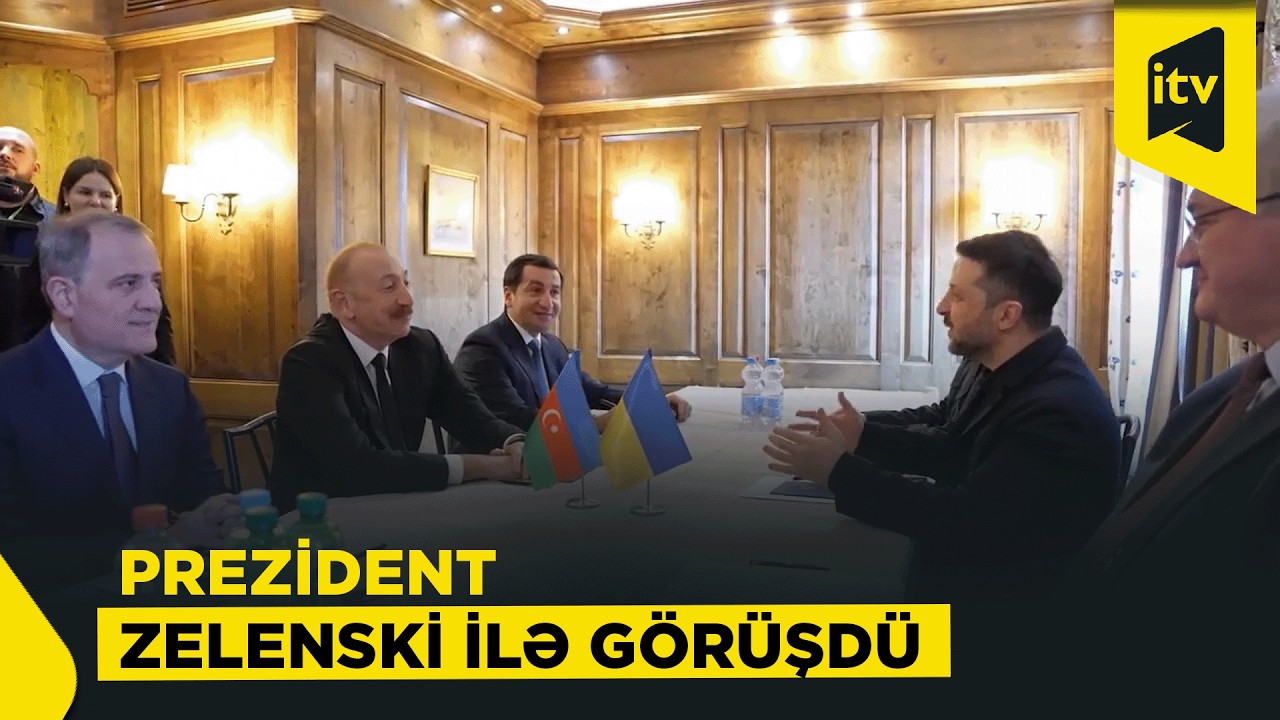 Prezident İlham Əliyev Münxendə Volodimir Zelenski ilə görüşdü