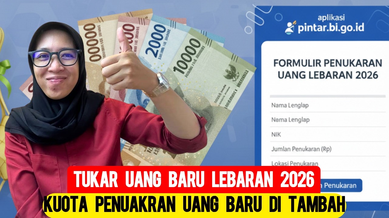 CARA TUKAR UANG BARU BI | CARA TUKAR UANG BARU PINTAR.BI.GO.ID | CARA TUKAR KUOTA UANG BARU DI BANK