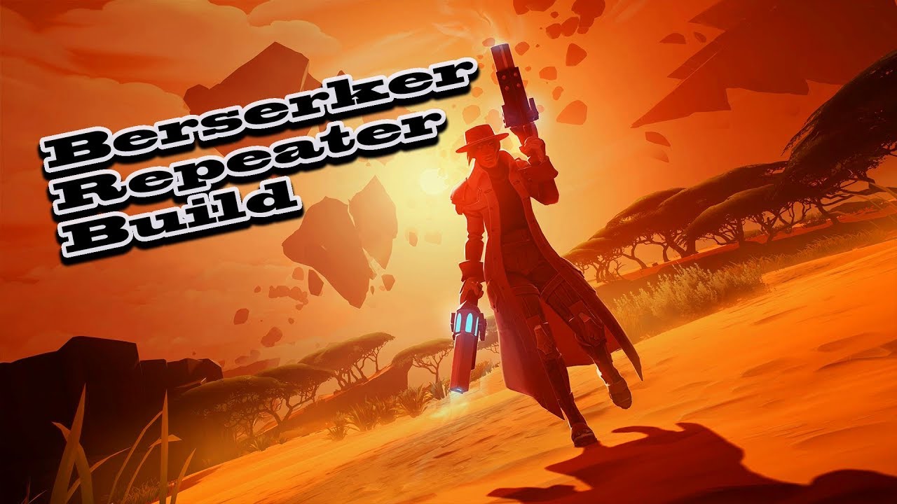 Dauntless Repeaters Build - high dps with berserker cell