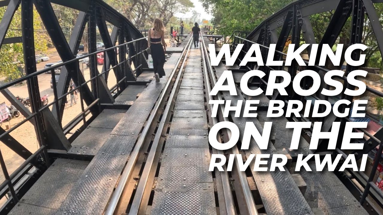What an experience walking The Bridge On The River Kwai. 