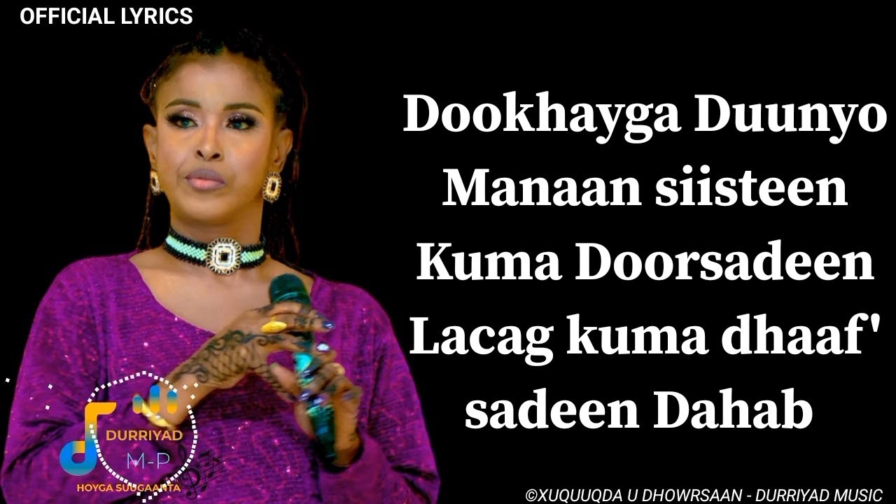 Mako Degan - Xasuustii Habboon Abdillaahi | Dookhayga Duunyo Manaan Siisteen |Official 