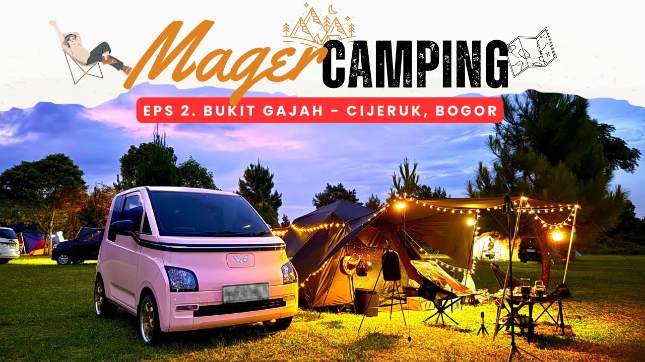 #2 Camping di Bukit Gajah Camping Ground, Cijeruk, Bogor | Pakai Mobil AirEV Mini Gabisa Nanjak? 😭