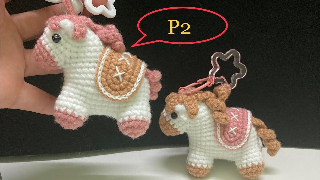 Hướng dẫn móc móc khóa con ngựa P2 (2) / Crochet keychain horse/ Crochet pony keychain 
