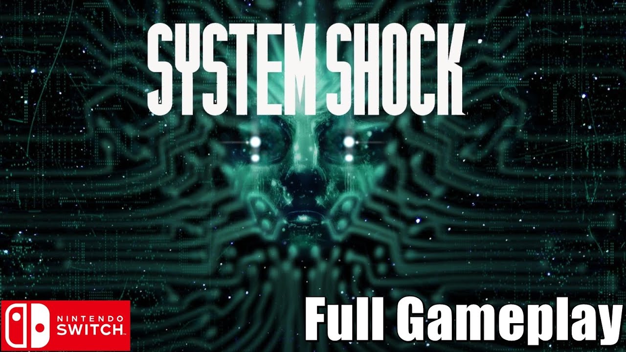 Nintendo Switch 1 | System Shock Gameplay Walkthrough