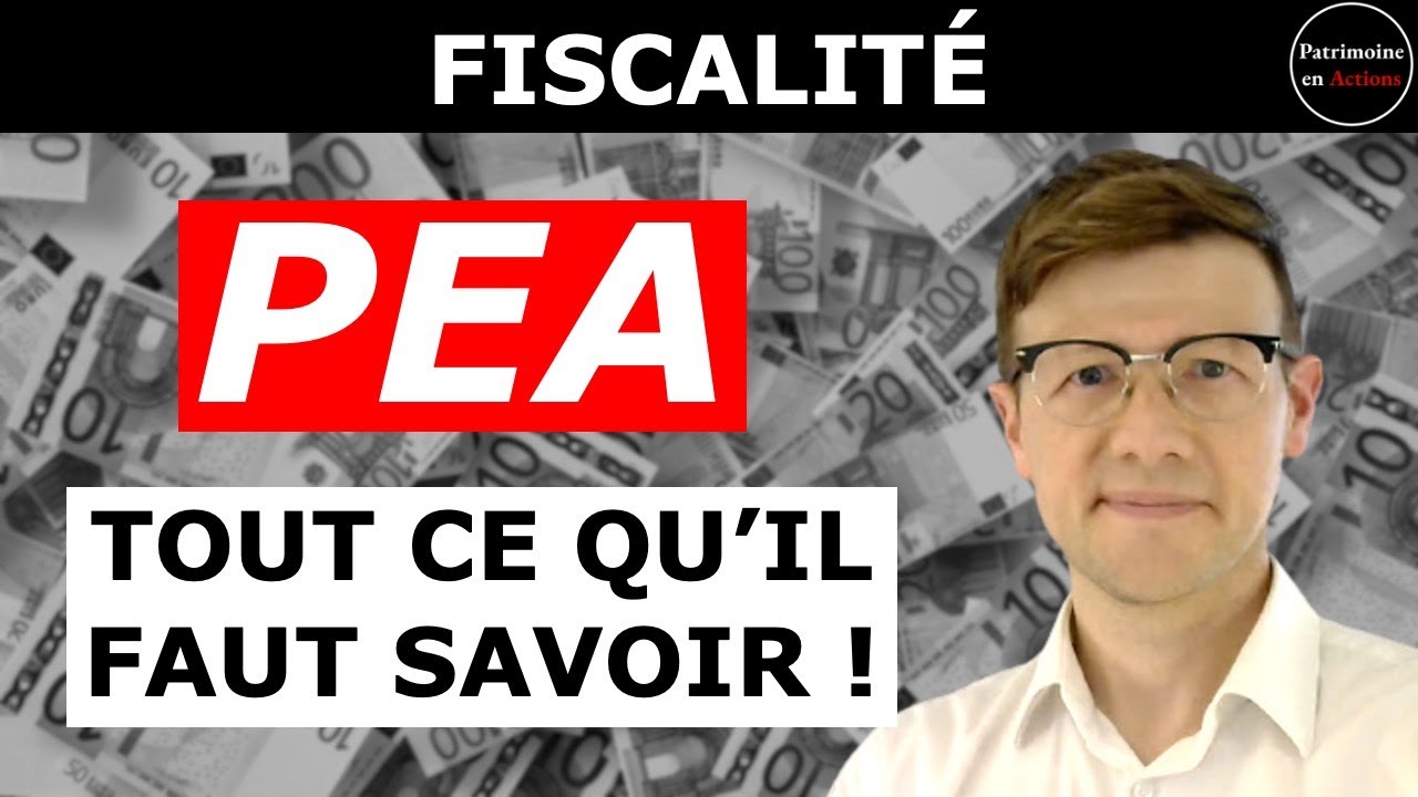 PEA : Comment &ccedil;a marche ? Fiscalit&eacute;, Avantages et Risques