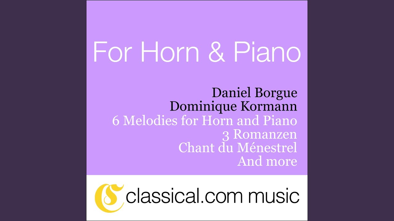6 Melodies for Horn and Piano - No. 5: Andante cantabile