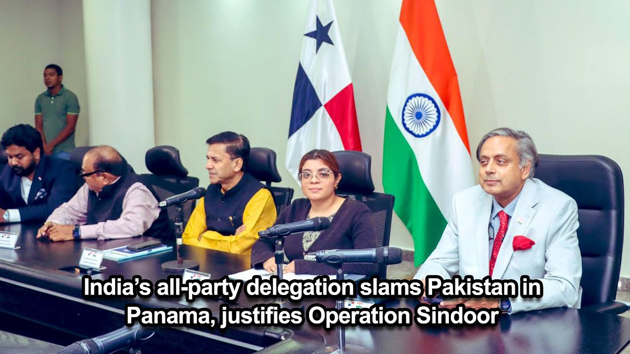 India&rsquo;s all-party delegation slams Pakistan in Panama, justifies Operation Sindoor