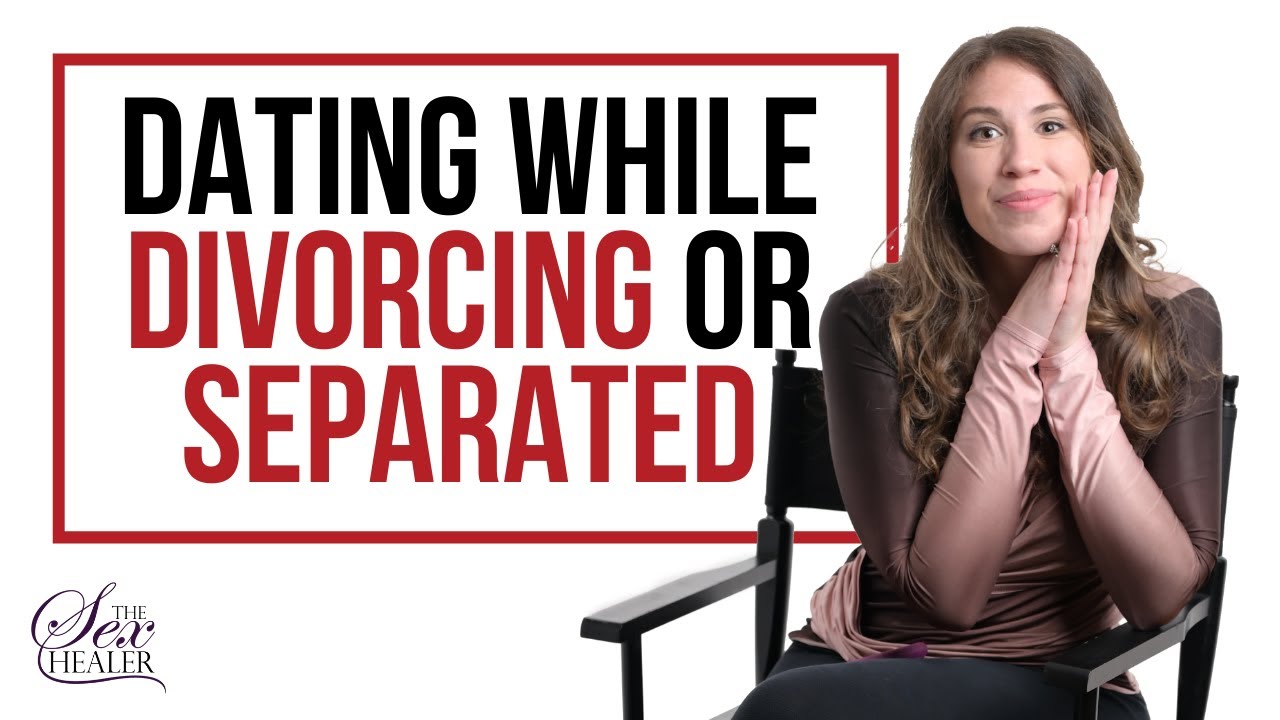 Dating While Divorcing or Separated [5 TIPS to DATE After DIVORCE!]
