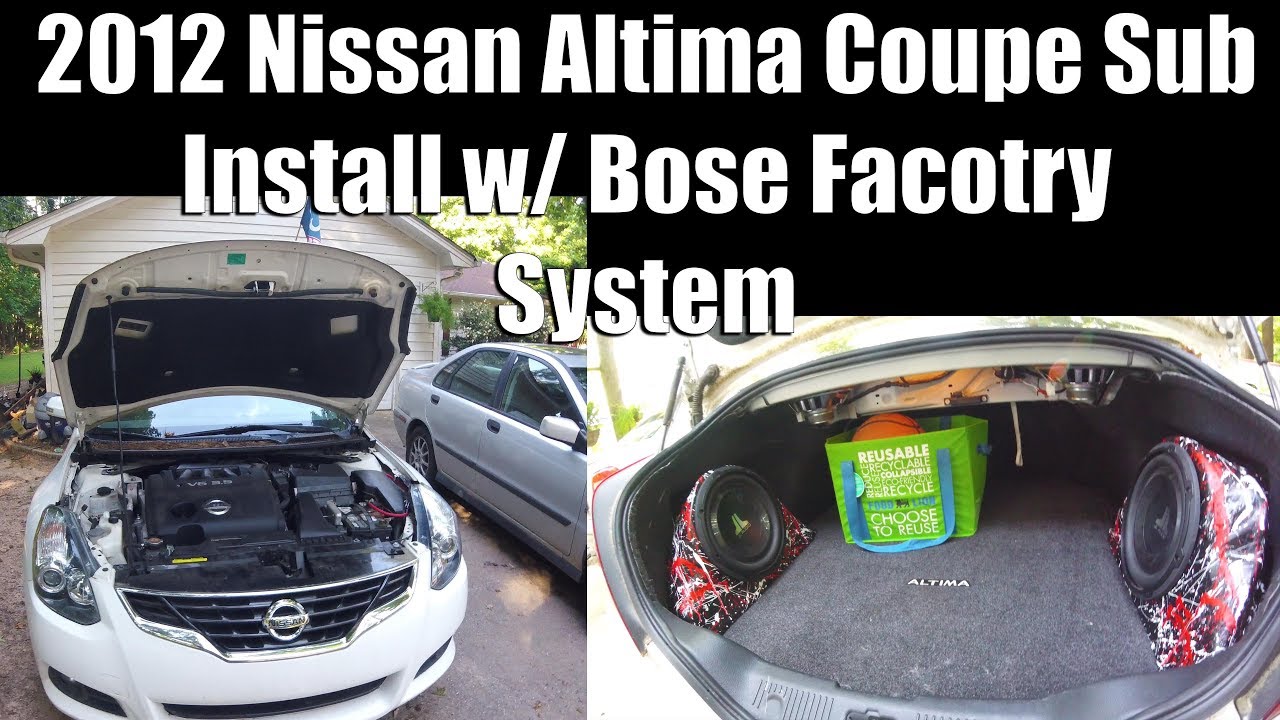 Nissan Altima Coupe Sub install w/ Factory Bose