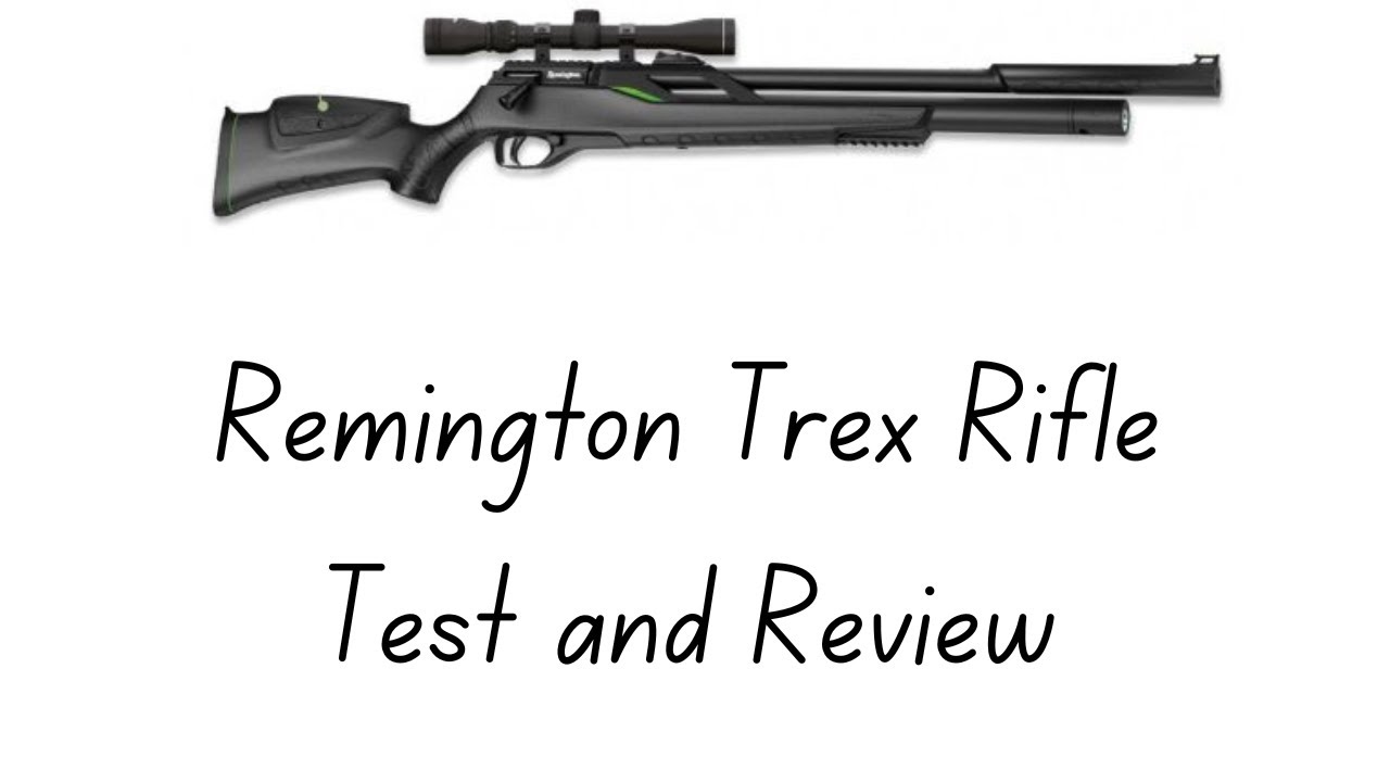 The Remington T rex rifle Test and Review