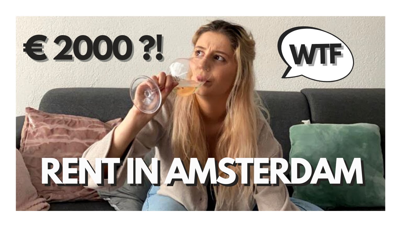 Rent in AMSTERDAM | What can you get for 2000 EUROS/month ?!