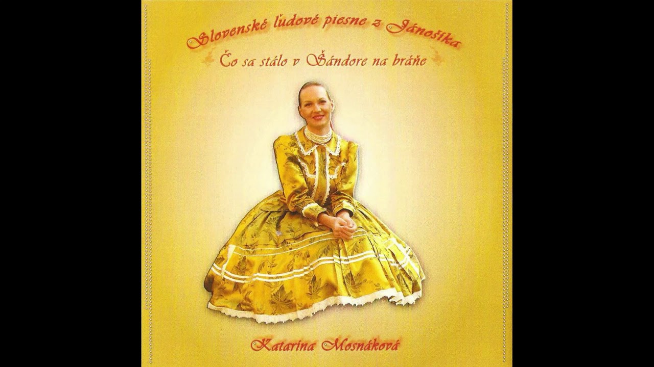 Katarína Mosnáková - Ednu ste ma mamko (2009)