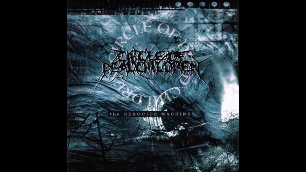 Circle of Dead Children - The Genocide Machine (2001) Full Album HQ (Deathgrind)