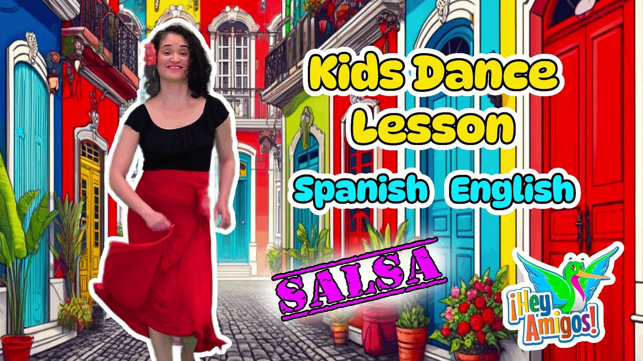 Spanish & English Kids Dance Lesson: Salsa Music