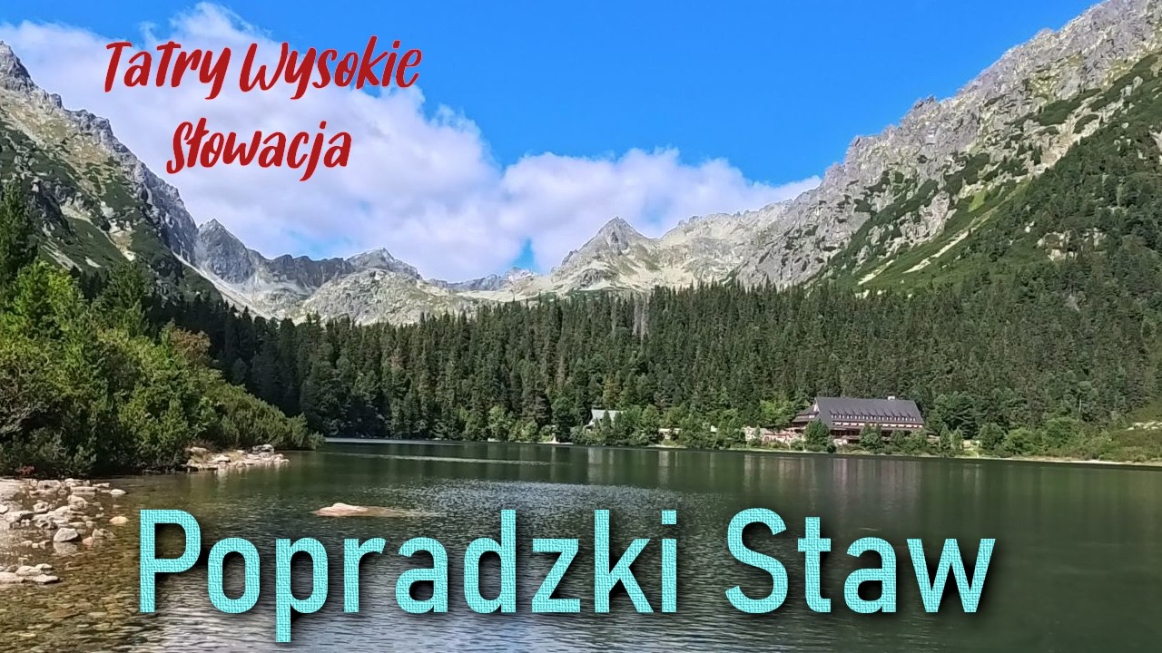 Popradzki Staw, Wysokie Tatry, Słowacja 24.08.2025 / Poprad Pond High Tatras Slovakia 24/08/2025