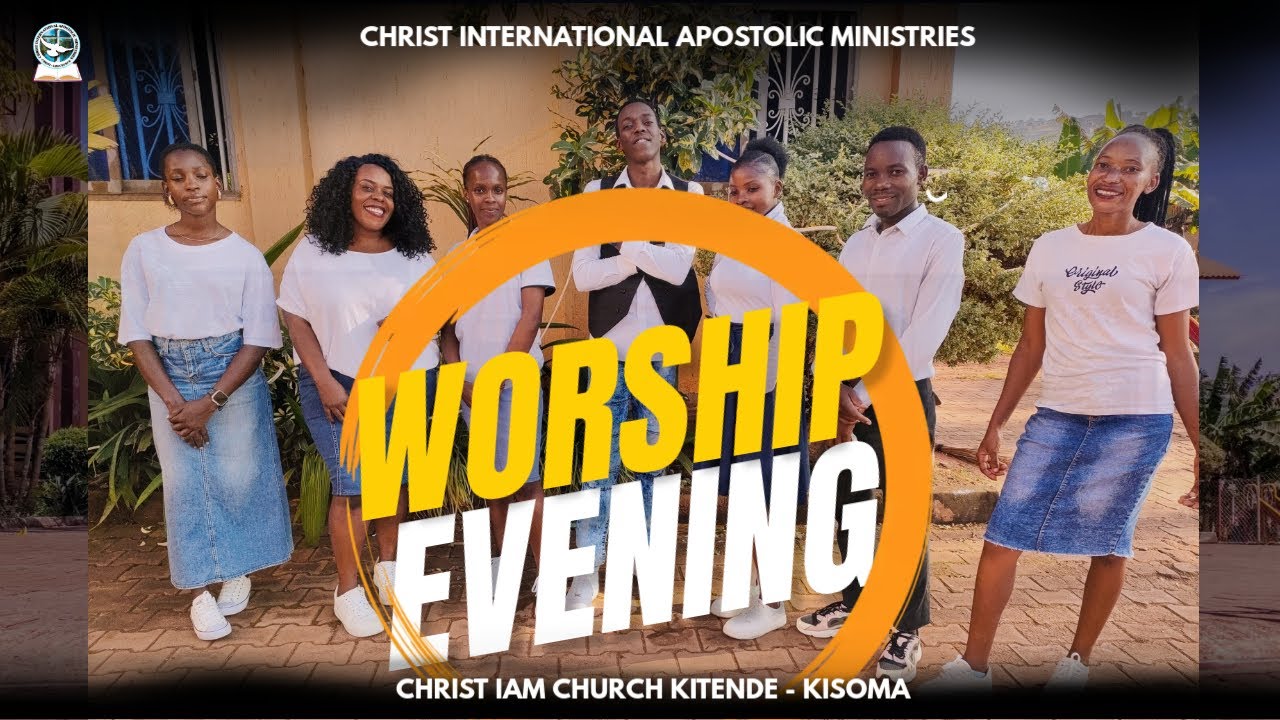 Worship Evening | Christ IAM Church