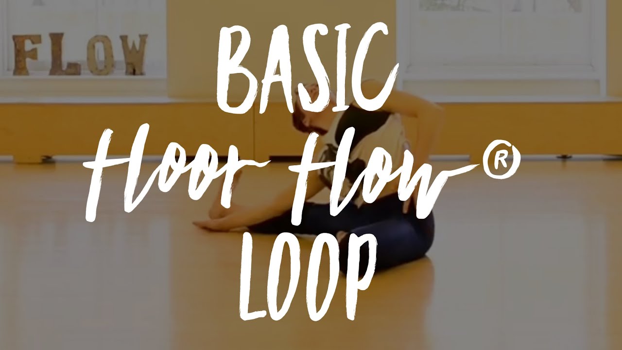 Basic Floor Flow® Loop with Marlo Fisken