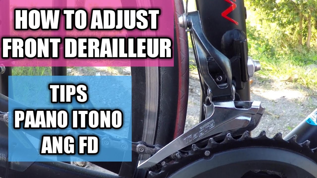 How to Adjust a Front Derailleur