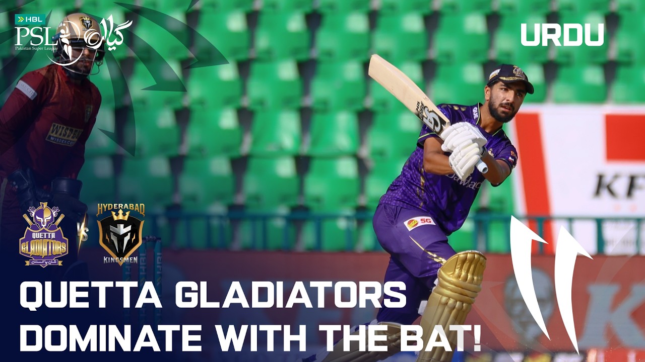 💥 Quetta Gladiators DOMINATE with the Bat! 🏏 | Quetta vs Hyderabad | English | HBL PSL 11 | MZB1U