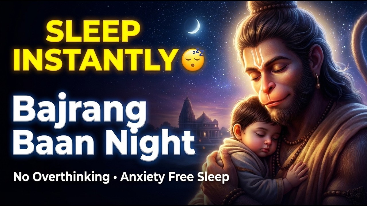 Sleep Instantly 🌙 Bajrang Baan Night | Peaceful Hanuman Mantra for Deep Sleep & Protection